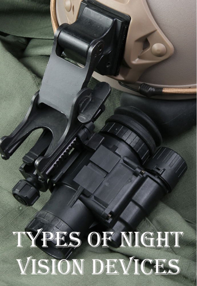 Types of Night Vision Devices