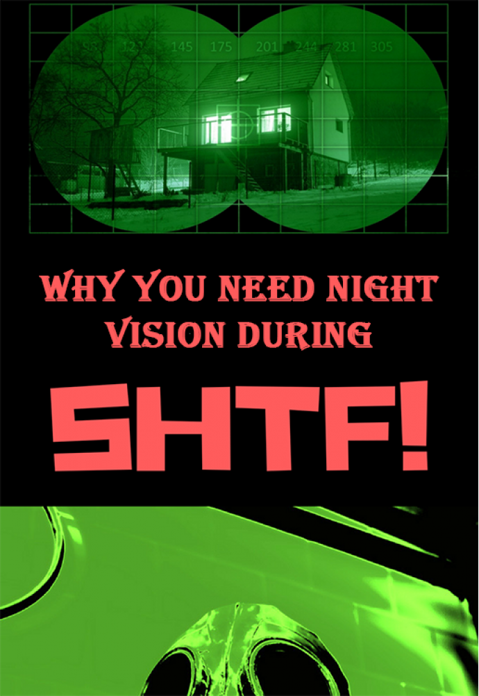 Why You Need Night Vision During SHTF
