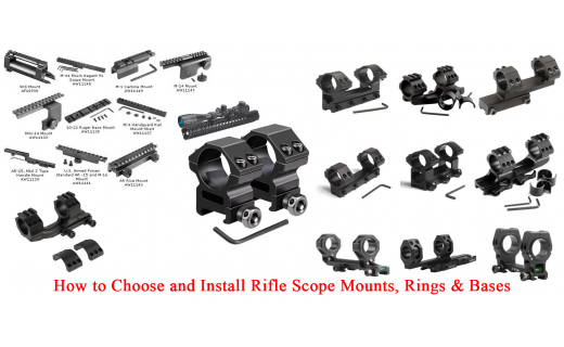 How to Choose and Install Rifle Scope Mounts, Rings & Bases